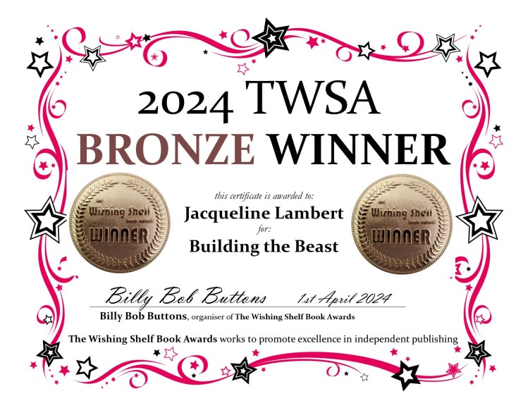 Award certificate for Jacqueline Lambert's memoir Building the Beast showing it as a bronze winner in the Wishing Shelf Book awards in the adult non fiction category.