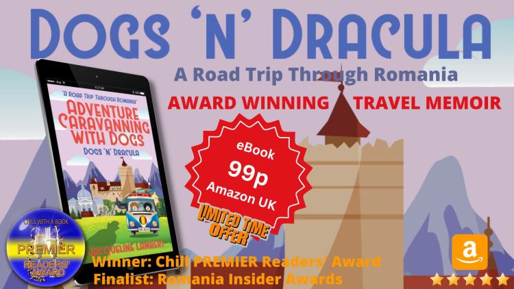 Jacqueline Lambert's award-winning memoir / e book Dogs 'n' Dracula: A Road Trip Through Romania with a price drop to 99p and Chill With A Book PREMIER Readers' Award