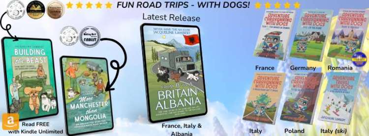 The covers of all 9 of Jacqueline Lambert's travel books: The Adventure Caravanning with Dogs series, Wayward Truck series, & Never Mind The Baltics series, with awards.
