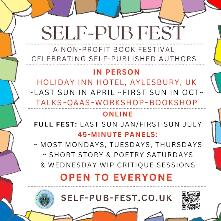 Banner for Self Pub Fest, 5th July 2026 with dates and details which appear in the blog text